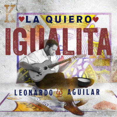 Leonardo Aguilar La Quiero Igualita